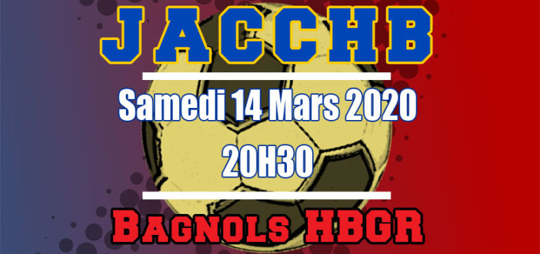 Match Excellence +16 Masculin : JACCHB - Bagnols